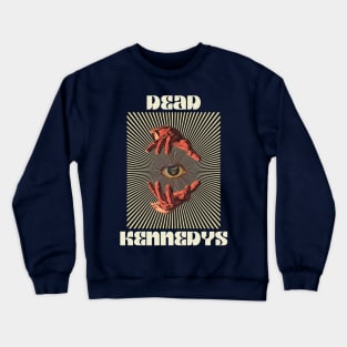 Hand Eyes Dead Kennedys Crewneck Sweatshirt